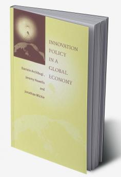 Innovation Policy in a Global Economy