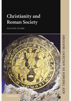 Christianity and Roman Society