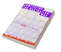 Contesting the Australian Way