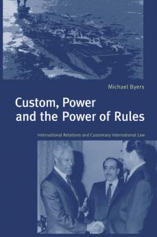 Custom Power and the Power of Rules
