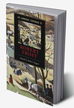 The Cambridge Companion to Robert Frost