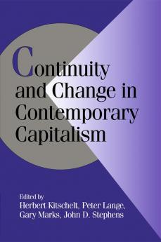 Continuity and Change in Contemporary Capitalism