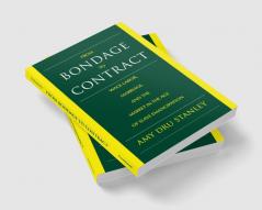 From Bondage to Contract