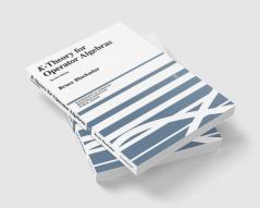 K-Theory for Operator Algebras