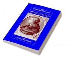The Cambridge Companion to Duns Scotus