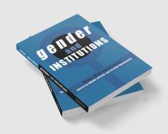 Gender and Institutions