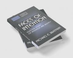 Faces of Intention
