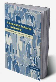 Community Solidarity and Belonging