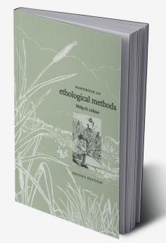Handbook of Ethological Methods