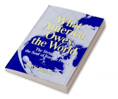 What America Owes the World