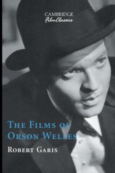 The Films of Orson Welles