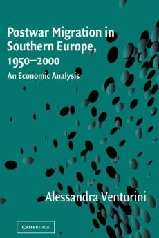 Postwar Migration in Southern Europe 1950-2000