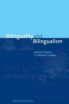 Bilinguality and Bilingualism