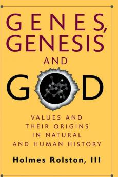 Genes Genesis and God
