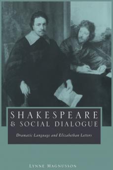 Shakespeare and Social Dialogue