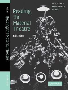 Reading the Material Theatre
