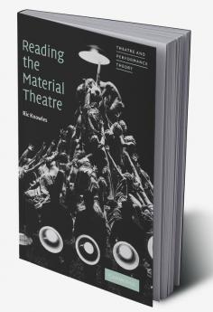 Reading the Material Theatre