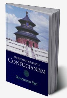 An Introduction to Confucianism