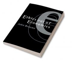 Ethics Out of Economics