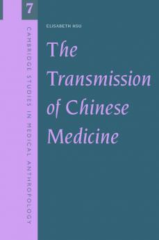 The Transmission of Chinese Medicine