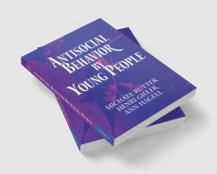 Antisocial Behavior by Young People