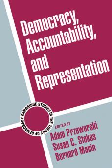 Democracy Accountability and Representation