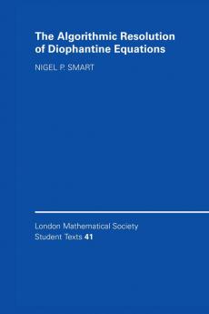 The Algorithmic Resolution of Diophantine             Equations