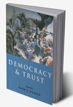 Democracy and Trust
