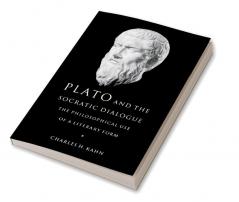 Plato and the Socratic Dialogue