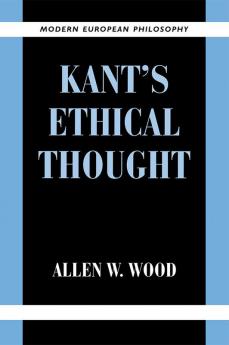 Kant's Ethical Thought