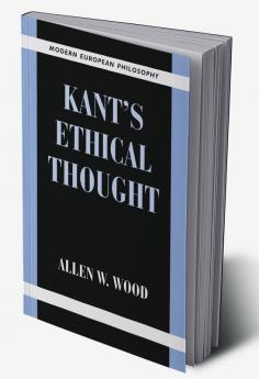 Kant's Ethical Thought