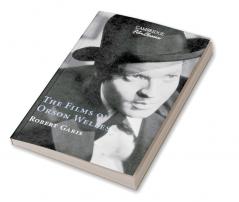 The Films of Orson Welles
