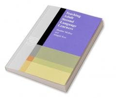 Teaching Adult Second Language Learners