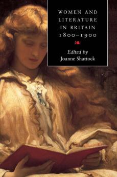 Women and Literature in Britain 1800-1900