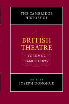 The Cambridge History of British Theatre