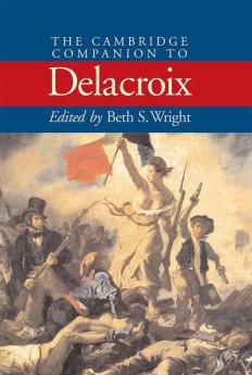 The Cambridge Companion Delacroix