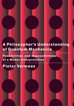 A Philosopher's Understanding of Quantum Mechanics