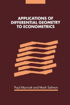 Applications of Differential Geometry to Econometrics