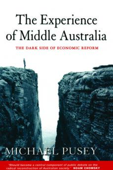 The Experience of Middle Australia