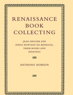 Renaissance Book Collecting