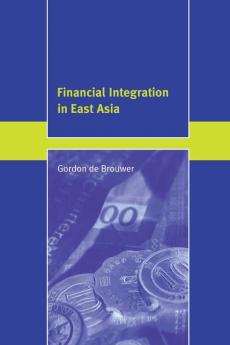 Financial Integration in East Asia