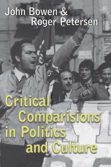 Critical Comparisons in Politics and Culture