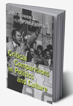 Critical Comparisons in Politics and Culture