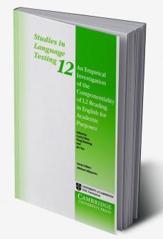 An Empirical Investigation of the Componentiality of L2 Reading in English for Academic Purposes