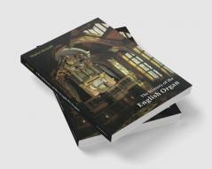 The History of the English Organ