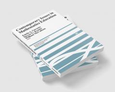 Contemporary Issues in Mathematics Education
