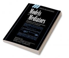 Models as Mediators