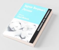 Ingmar Bergman's Persona