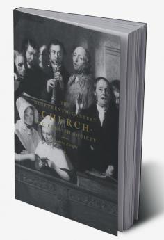 The Nineteenth-Century Church and English Society