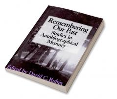 Remembering Our Past